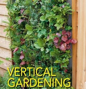 Vertical gardening