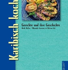 Karibisch kochen