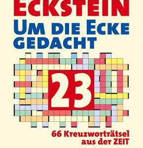 Um die Ecke gedacht.Bd.23