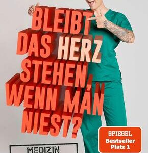 Bleibt das Herz stehen, wenn man niest?