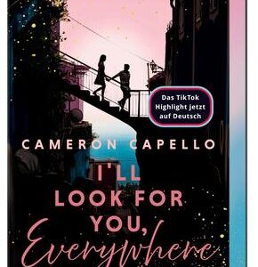 I'll look for you, Everywhere