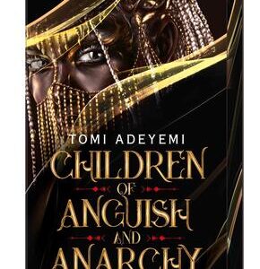 Children of Anguish and Anarchy