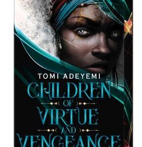 Children of Virtue and Vengeance