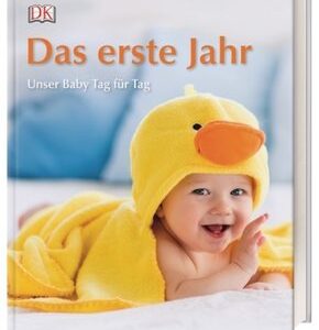 Das erste Jahr