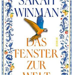 Das Fenster zur Welt