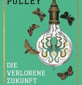 Die verlorene Zukunft von Pepperharrow