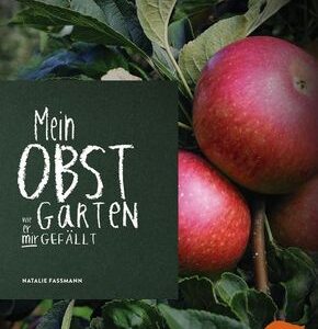 Mein Obstgarten