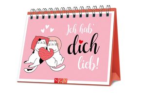 Ich hab' dich lieb!: Das Geschenkbuch für einen ganz besonderen Menschen