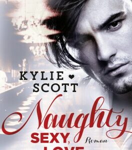 Naughty, Sexy, Love