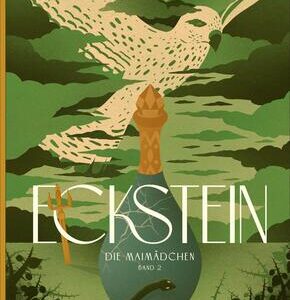 Eckstein: Die Maimädchen