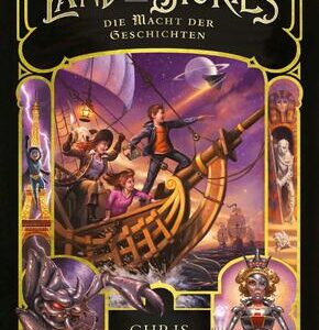Land of Stories: Das magische Land 5 - Die Macht der Geschichten
