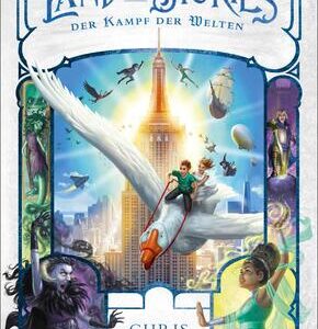 Land of Stories: Das magische Land 6 - Der Kampf der Welten