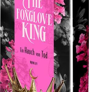The Foxglove King - Ein Hauch von Tod