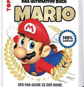 Mario. Das ultimative Buch