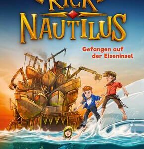 Rick Nautilus - Gefangen auf der Eiseninsel