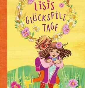 Lisis Glückspilztage