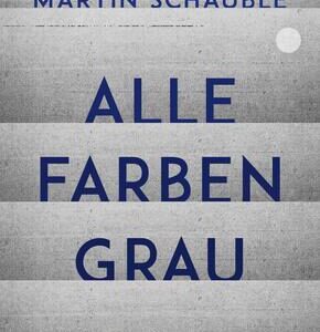 Alle Farben grau