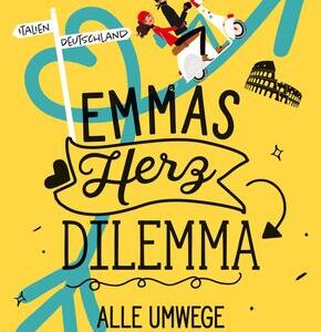 Emmas Herzdilemma
