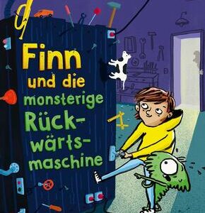 Finn und die monsterige Rückwärtsmaschine