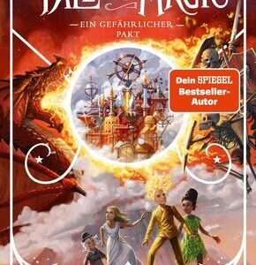 Tale of Magic: Die Legende der Magie 3 - Ein gefährlicher Pakt