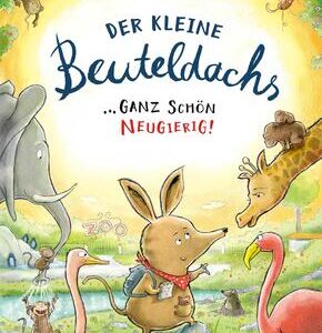 Der kleine Beuteldachs Ganz schön neugierig