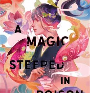 A Magic Steeped in Poison - Was uns verwundbar macht