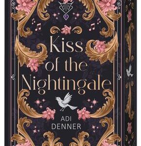 Kiss of the Nightingale - All Age Romantasy mit französischem Setting und verruchtem Glamour-Faktor