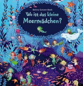Wo ist das kleine Meermädchen?