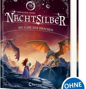 Nachtsilber (Band 2) - Die Gabe der Drachen