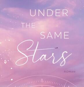 Under The Same Stars