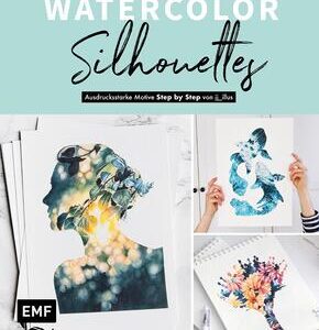 Watercolor Silhouettes - Vom Instagram-Star jj_illus