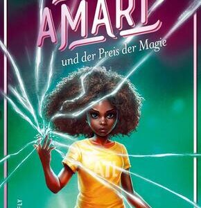 Amari und der Preis der Magie