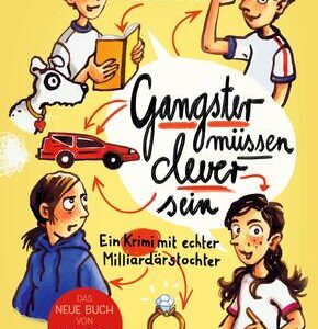 Gangster müssen clever sein