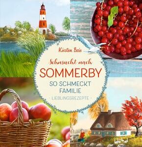 Sehnsucht nach Sommerby