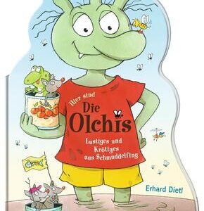 Hier sind die Olchis