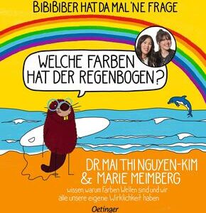 BiBiBiber hat da mal 'ne Frage. Welche Farben hat der Regenbogen?