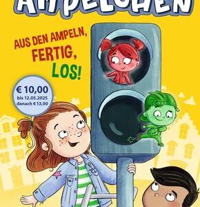 Die Ampelchen 1. Aus den Ampeln, fertig, los!