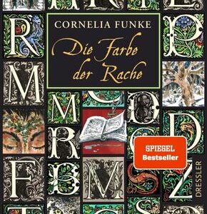 Tintenwelt 4. Die Farbe der Rache