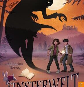 Finsterwelt 3. Die märchenhafte Zeitreise