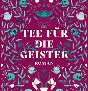 Tee für die Geister