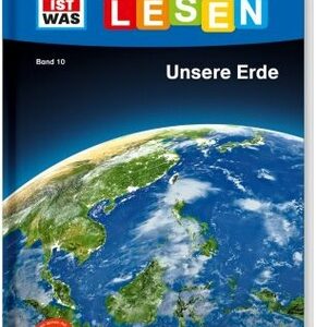 WAS IST WAS Erstes Lesen Band 10. Unsere Erde