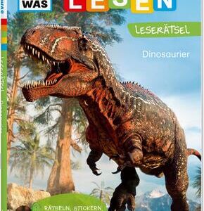 WAS IST WAS Erstes Lesen. Leserätsel Dinosaurier