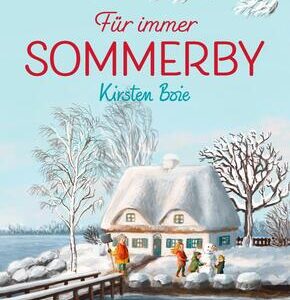Sommerby 3. Für immer Sommerby