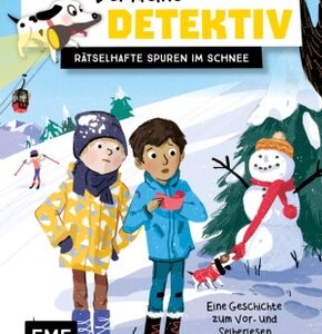 Der kleine Detektiv -  Rätselhafte Spuren im Schnee