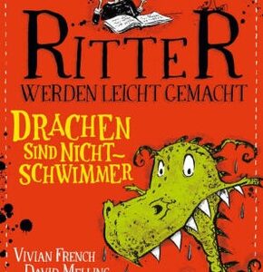 Ritter werden leicht gemacht - Drachen sind Nichtschwimmer