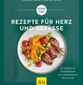 Rezepte für Herz und Gefäße