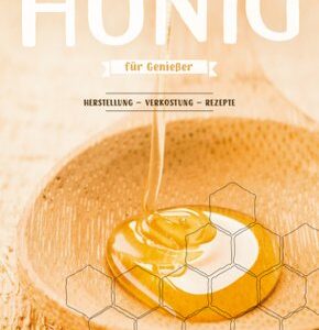 Honig für Genießer