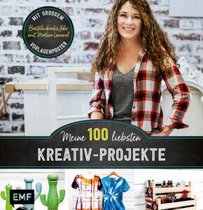 Meine 100 liebsten Kreativ-Projekte