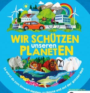 Wir schützen unseren Planeten