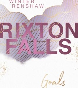 Rixton Falls - Goals